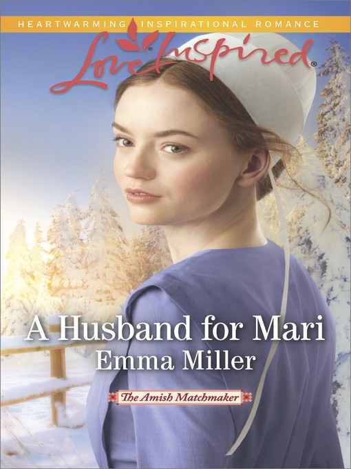 Title details for A Husband for Mari by Emma Miller - Wait list